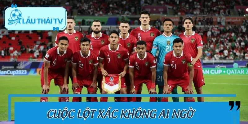 Indonesia đã có cuộc lột xác ngoạn mục