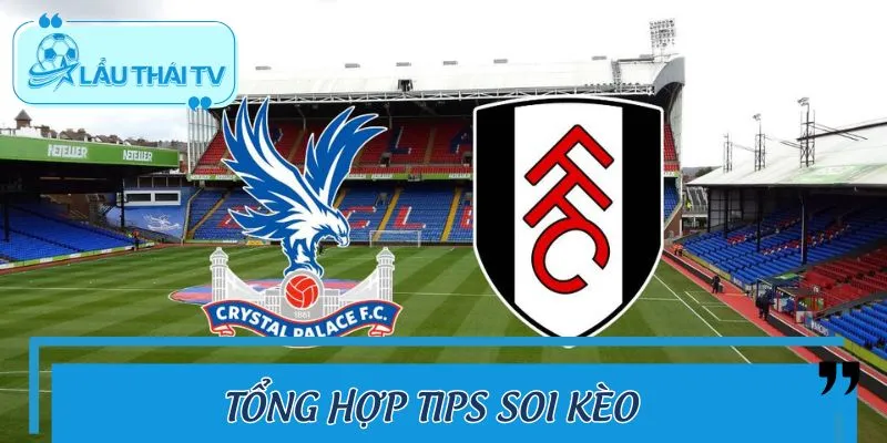 Thực hành ngay các mẹo soi kèo trận đấu đỉnh cao