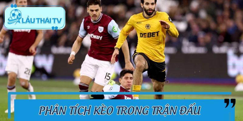 Phân tích kèo Wolverhampton Wanderers vs West Ham United
